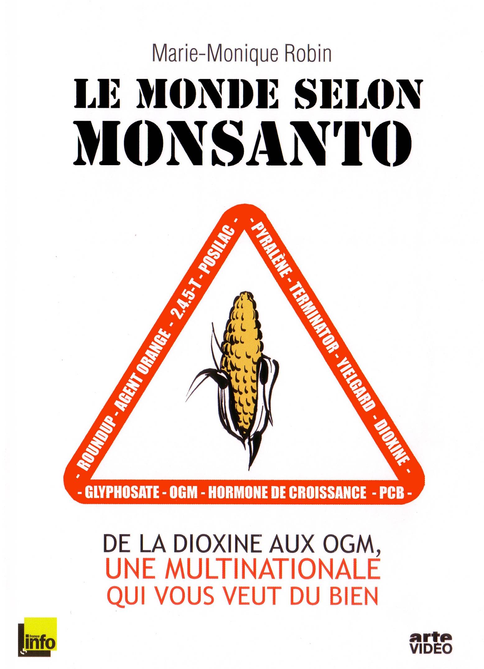 Capa do DVD do filme “O mundo segundo a Monsanto” (Divulgação)
