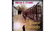 Viktor Frankl e o sentido da dor
