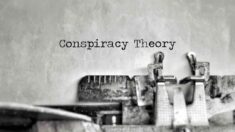 Teoria da conspiração hoje, fato amanhã | Opinião