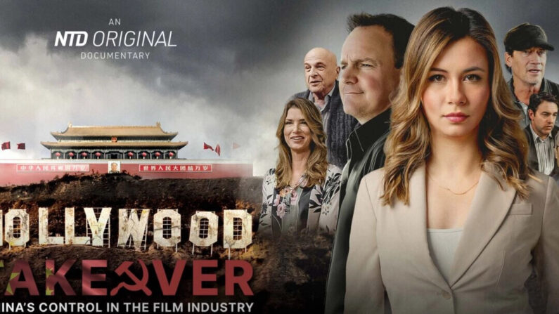 Pôster de “Hollywood Takeover: o controle da China na indústria cinematográfica”. (Epoch TV)
